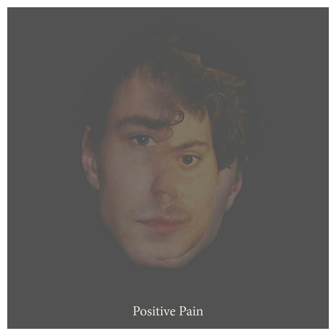 Cover of the album Positive Pain